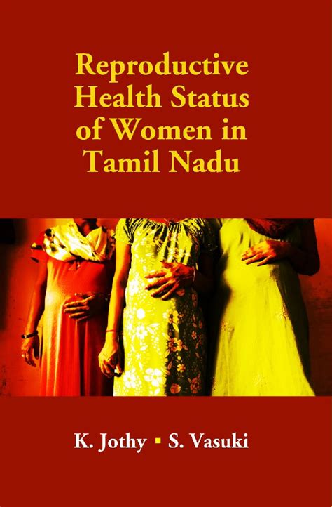 Reproductive Health Status of Women in Tamil Nadu Book Online available ...