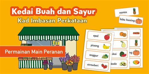Permainan Main Peranan - Kedai Buah dan Sayur - Kad Imbasan Buah dan Sayur