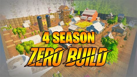 4 season Zero Build 1970-1562-8914 by mxch - Fortnite Creative Map Code - Fortnite.GG