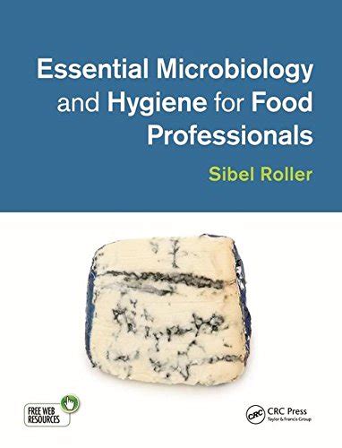 Buy ESSENTIAL MICROBIOLOGY AND HYGIENE FOR FOOD PROFESSIONALS (ORIGINAL ...