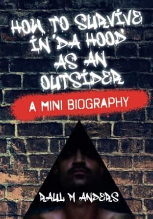 Buy How to Survive in 'Da Hood' as an Outsider Book Online at Low ...