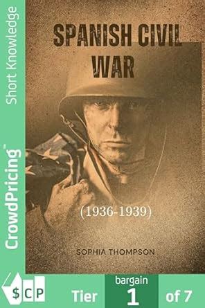 Spanish Civil War (1936-1939) eBook : Thompson, Sophia: Amazon.in ...