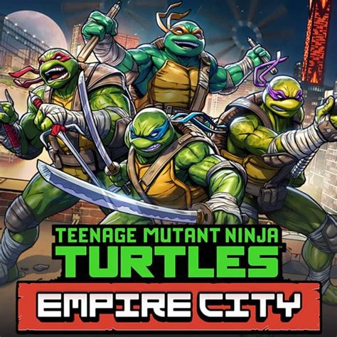 Teenage Mutant Ninja Turtles: Empire City Announced for Meta Quest and ...