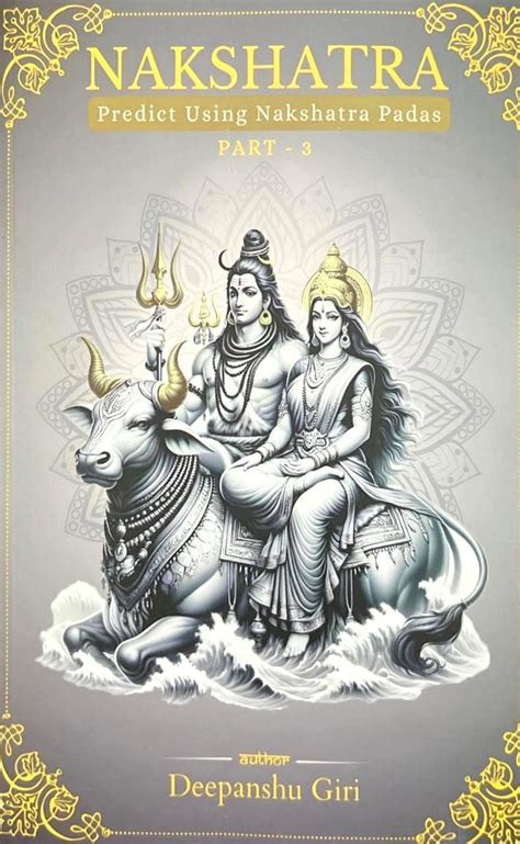 Nakshatra (Part 3) Predict Using Nakshatra Padas [English] By Deepanshu ...