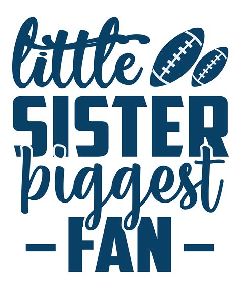 Little sister biggest fan - Inspire Uplift