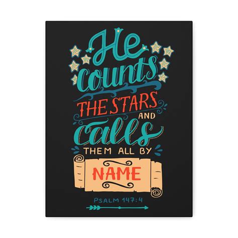 Scripture Walls Psalm 147:4 He Counts The Stars Christian Wall Art ...