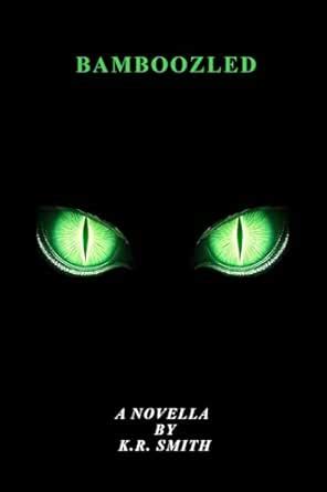 Bamboozled (The Circulate Series) eBook : Smith, K.R.: Amazon.in ...