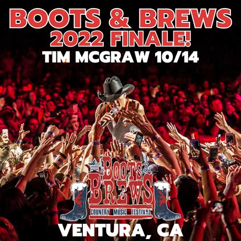 BOOTS & BREWS COUNTRY MUSIC FESTIVAL WITH TIM MCGRAW, VENTURA — Average ...