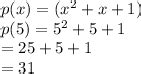 If (x2 + x + 1) is divided by (x – 5), then remainder is - (1) 0 (2) 31 ...