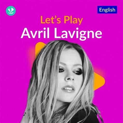Let's Play - Avril Lavigne - Playlist | Hayasaka