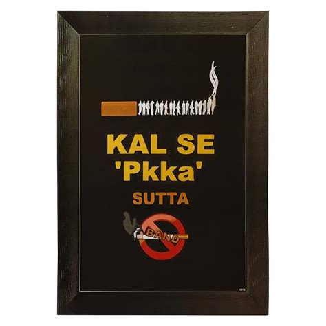 posters poster Funny Funky Cool Captions And Sayings " kal se pakka ...