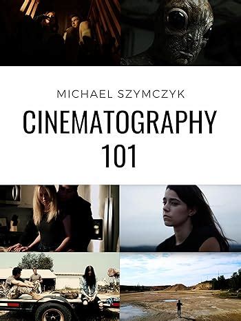 Cinematography 101: Mastering the Art of Visual Storytelling ...