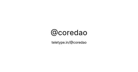 @coredao — Teletype