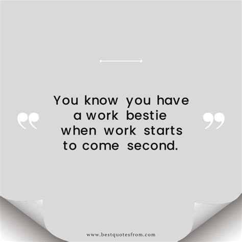 Work Bestie Quotes 的图像结果