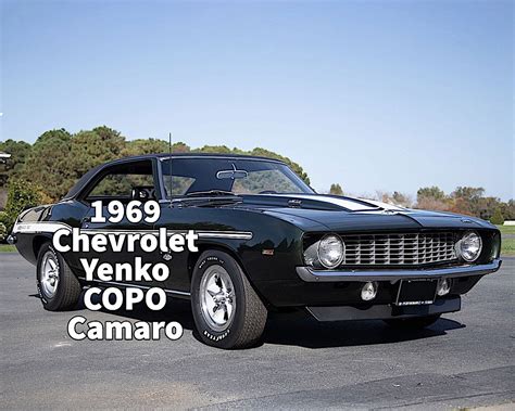 This 1969 Chevrolet Yenko COPO Camaro Is a Fully Loaded and Rare Muscle Beauty - autoevolution