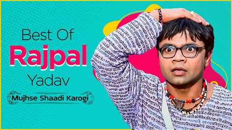 Mujhse Shaadi_Karogi - Best of Rajpal Yadav 2004 Full Movie Online ...