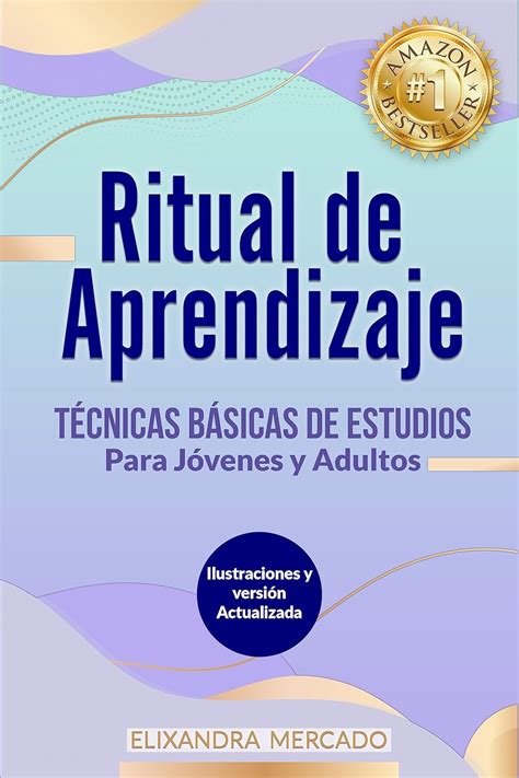 RITUAL DE APRENDIZAJE: TÉCNICAS BÁSICAS DE ESTUDIO Para Jóvenes y ...