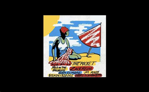 The Pocket Presents: Zack Keim + Milo In The Doldrums + M Andy + Sam ...