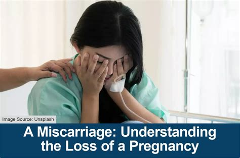 A Miscarriage: Understanding the Loss of a Pregnancy
