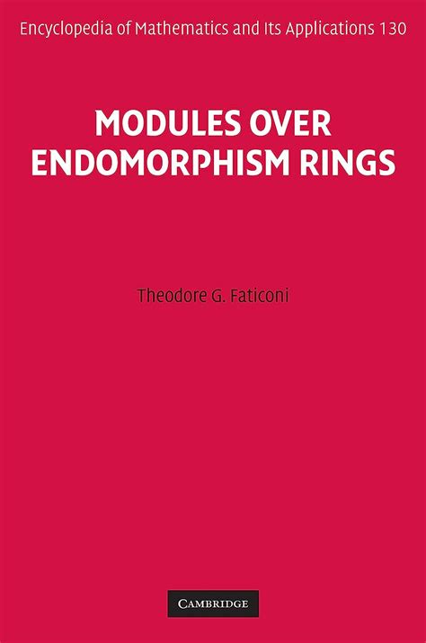Modules over Endomorphism Rings (Encyclopedia of Mathematics and its ...