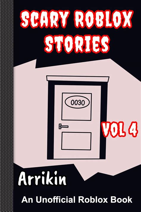 Scary Roblox Stories Vol 4 eBook : Books, Arrikin: Amazon.in: Kindle Store