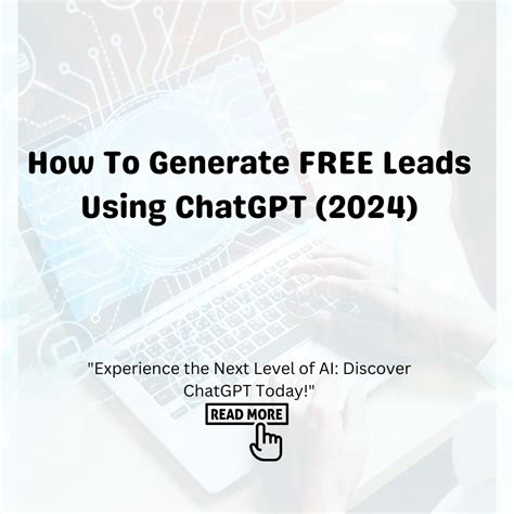 How To Generate FREE Leads Using ChatGPT (2024) – Tizoree