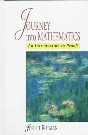 Buy A Journey into Mathematics: An Introduction to Proofs Book Online ...
