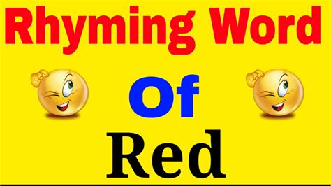 Red ka rhyming word | 2 Rhyming words of Red | Red ka rhyming word kya ...