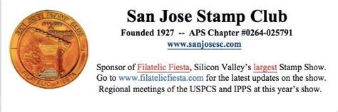 San Jose Stamp Fest, Napredak Hall, San Jose, 9 March to 10 March ...
