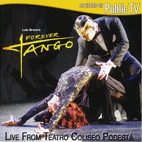Buy Forever Tango: Live From Teatro Coliseo Podesta Online at Low ...