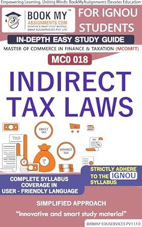 Buy IGNOU MCO 018 Indirect Tax Laws In Depth Guide For Ignou Student ...