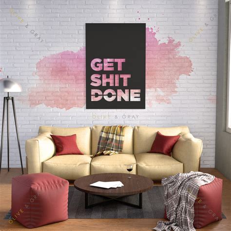 Get Shit Done Metal Wall Art – oliveandgray