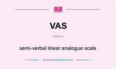 meaning of vas vas semi verbal linear analogue scale in undefined by meaning of vas vas semi verbal linear analogue scale in undefined by