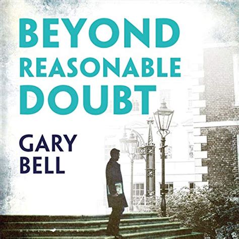 Beyond Reasonable Doubt (Audio Download): Gary Bell, Hugh Kermode ...