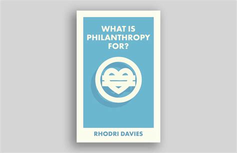 What is philanthropy for – and can it be made better? - The ...