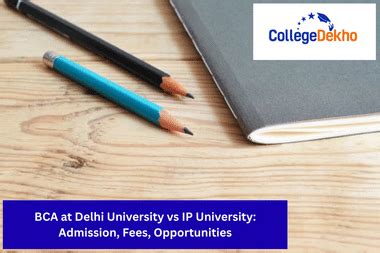 BCA at Delhi University vs IP University: Admission, Fees ...
