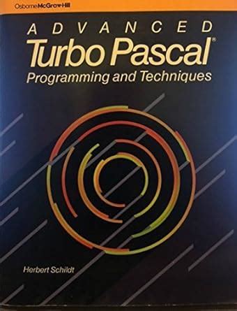 Amazon.in: Buy Advanced Turbo PASCAL: Programming and Techniques Book ...