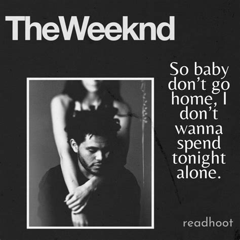 60+ Amazing The Weeknd Quotes on Success, Relationship and Attitude