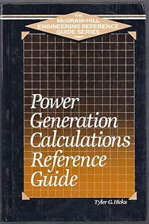 Buy Power Generation Calculations Reference Guide (McGraw-Hill ...
