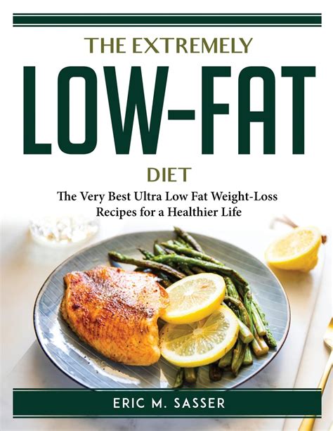 Buy The extremely low- diet: The Very Best Ultra Low Weight-Loss ...