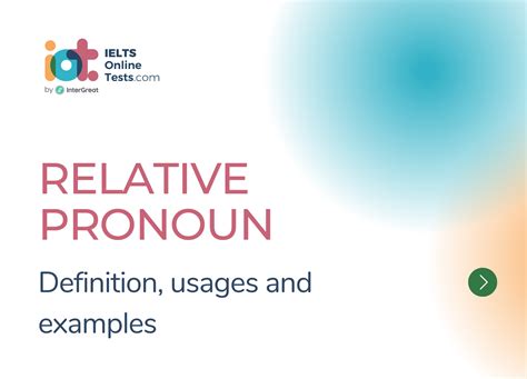 Relative pronoun definition and common examples | IELTS Online Tests