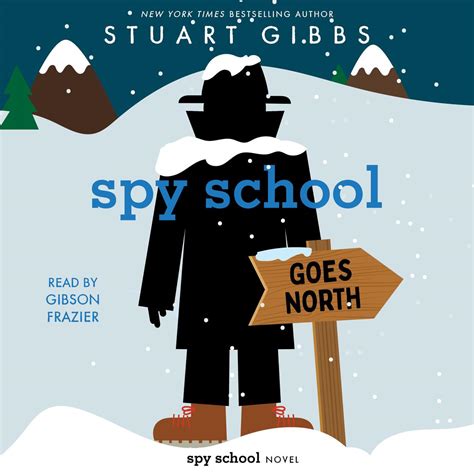 Spy School Goes North Audiobook | Libro.fm
