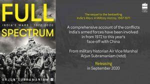 A book titled "Full Spectrum: India's Wars, 1972-2020″ by Arjun Subramaniam