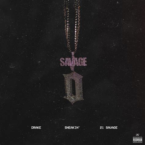 Drake & 21 Savage - Sneakin' [1500x1500] : freshalbumart