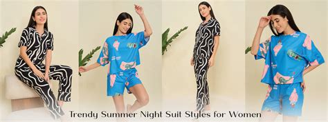 Trendy Summer Night Suit Styles for Women - Sweet Dreams