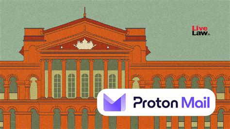 Centre Flags IT Act Violations By Proton Mail, Says Response Being ...