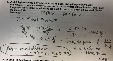 Answered: 5. A 92.0 kg ice hockey player hits a 0.150 kg puck, giving the puck a velocity of 50. ...