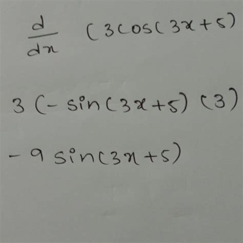 differentiation of 3cos(3x+5) please find the answer - Brainly.in