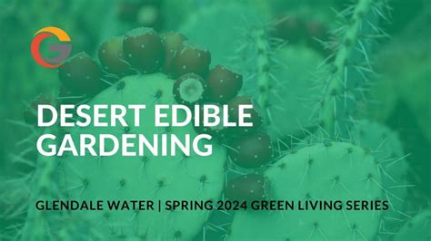 Desert Edible Gardening, Glendale Public Library-Main, 10 February 2024 ...
