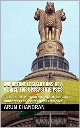 Important Legislations at a Glance for UPSC/State PSCs: This is a list ...